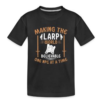 LARP World One NPC At A Time Funny Roleplaying - Kids' Premium Organic T-Shirt - black - Front