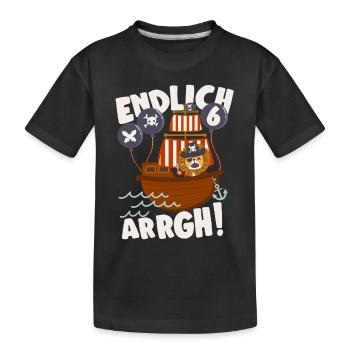 Piraten Geburtstag Löwe Endlich 6 Jahre Alt Junge - Kinder Premium Bio T-Shirt - Schwarz - Vorne