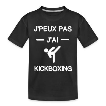 Je peux pas j'ai kickboxing cadeau kickboxeur - T-shirt bio Premium Enfant - noir - Devant
