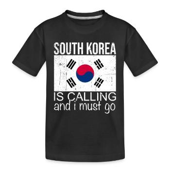 South Korea Quote - Kids' Premium Organic T-Shirt - black - Front