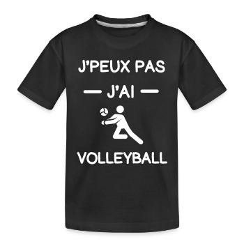 Je peux pas j'ai volleyball cadeau volleyeur - T-shirt bio Premium Enfant - noir - Devant