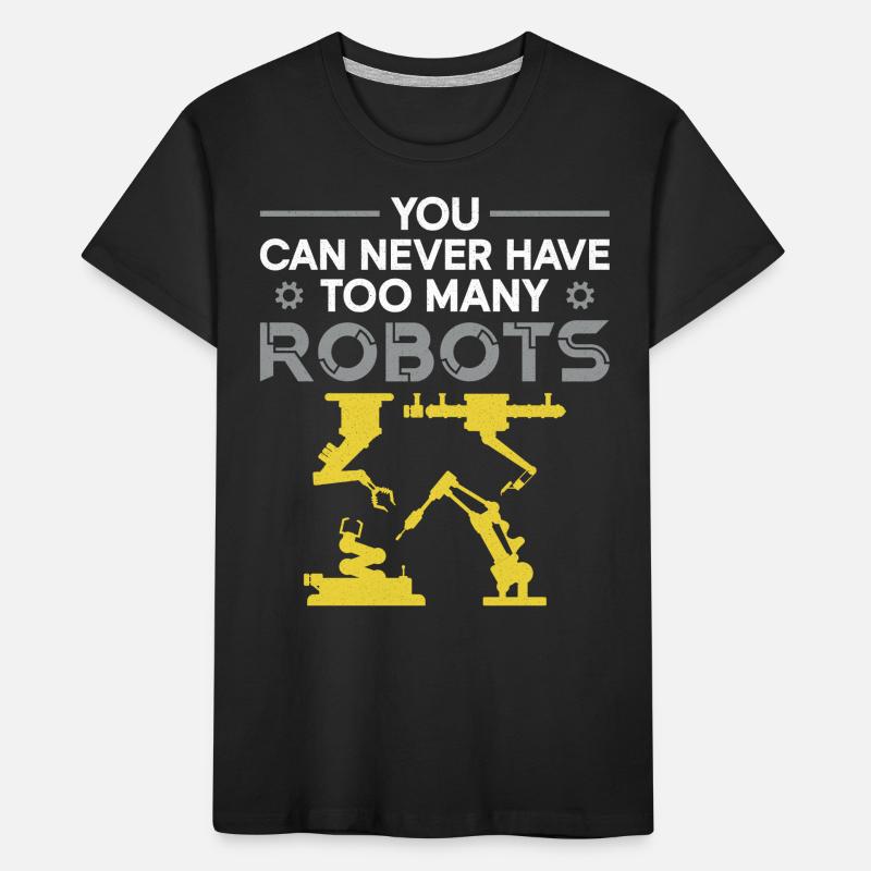 Robot Robotics Engineer You Can Kids' Premium Organic T-Shirt