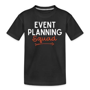 Event Planning, Event Planner - Kids' Premium Organic T-Shirt - black - Front