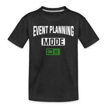 Event Planning, Event Planner - Kids' Premium Organic T-Shirt - black - Front