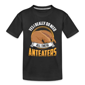 Besoin de ces fourmiliers Ours mangeur de fourmis - T-shirt bio Premium Enfant - noir - Devant