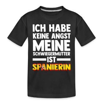 Ich habe keine Angst meine Schwiegermutter ist Spa - Kinder Premium Bio T-Shirt - Schwarz - Vorne