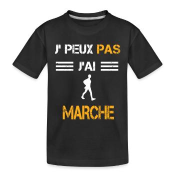 Je peux pas j'ai marche cadeau marcheur - T-shirt bio Premium Enfant - noir - Devant