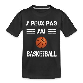 Je peux pas j'ai basketball ballon - T-shirt bio Premium Enfant - noir - Devant