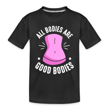Tous les corps sont bons corps ennuyeux Body Shaming - T-shirt bio Premium Enfant - noir - Devant