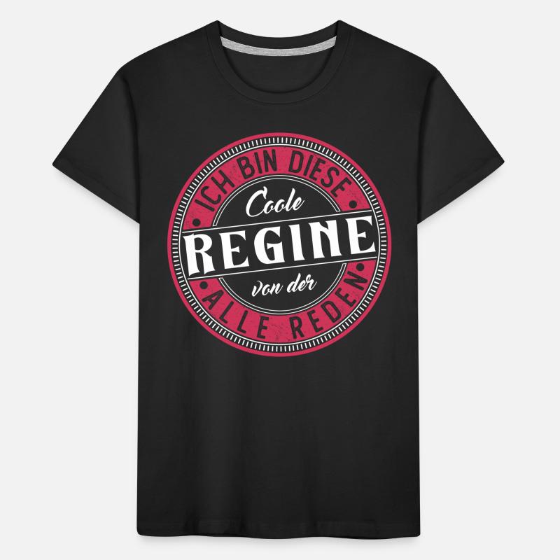 Regine Geschenkidee Geschenk Geburtstag Kinder Premium Bio T-Shirt