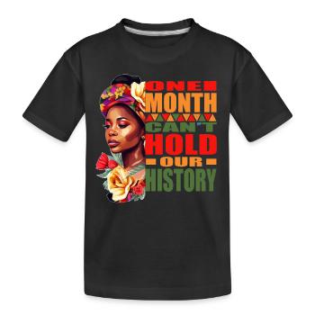 Black History - Juneteenth One Month Can’t Hold Ou - T-shirt bio Premium Enfant - noir - Devant