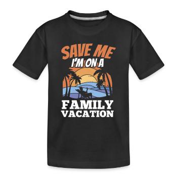 Sauvez-moi Je suis en vacances en famille Famille - T-shirt bio Premium Enfant - noir - Devant