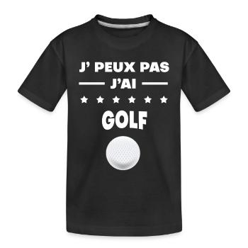Je peux pas j'ai golf balle - T-shirt bio Premium Enfant - noir - Devant