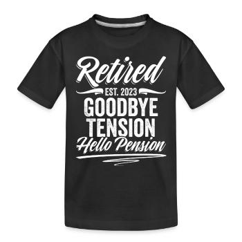 Adieu Tension Hello Pension Funny Future - T-shirt bio Premium Enfant - noir - Devant