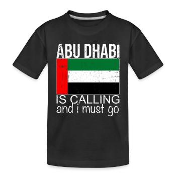 Abu Dhabi Spruch - Kinder Premium Bio T-Shirt - Schwarz - Vorne