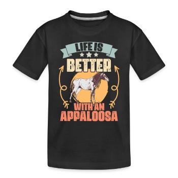 Life Is Better With Funny Appaloosa Horses - Kinder Premium Bio T-Shirt - Schwarz - Vorne