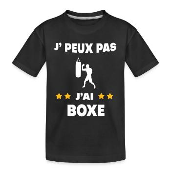Je peux pas j'ai boxe cadeau boxeur - T-shirt bio Premium Enfant - noir - Devant