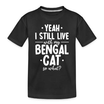 Bengal Cats Live Pet Funny Cat Breed - Kids' Premium Organic T-Shirt - black - Front
