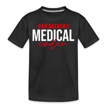 Medical Encoder Medical Programmer - Kids' Premium Organic T-Shirt - black - Front