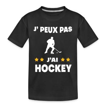 Je peux pas j'ai hockey cadeau hockeyeur - T-shirt bio Premium Enfant - noir - Devant