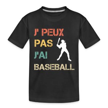 Je peux pas j'ai baseball vintage drôle - T-shirt bio Premium Enfant - noir - Devant
