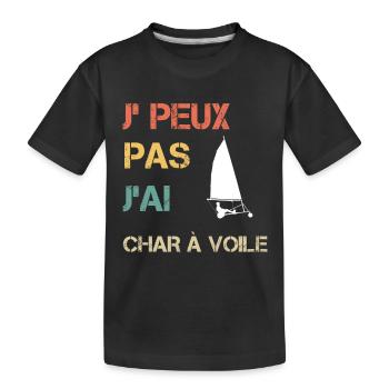 Je peux pas j'ai char à voile vintage drôle - T-shirt bio Premium Enfant - noir - Devant