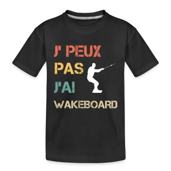Je peux pas j'ai wakeboard vintage drôle - T-shirt bio Premium Enfant - noir - Devant