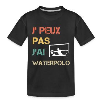 Je peux pas j'ai waterpolo vintage drôle - T-shirt bio Premium Enfant - noir - Devant