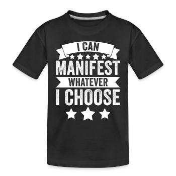 Drôle de manifestation positive Je peux manifester n’importe quoi - T-shirt bio Premium Enfant - noir - Devant