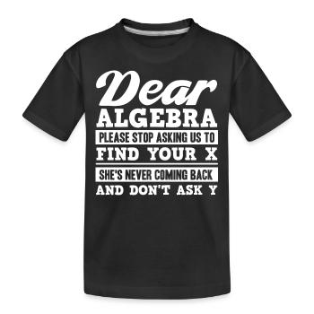 Algebra, Analysis, Science, Mathematics - Kids' Premium Organic T-Shirt - black - Front