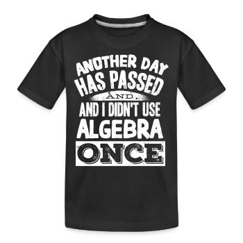 Algebra, Analysis, Science, Mathematics - Kids' Premium Organic T-Shirt - black - Front