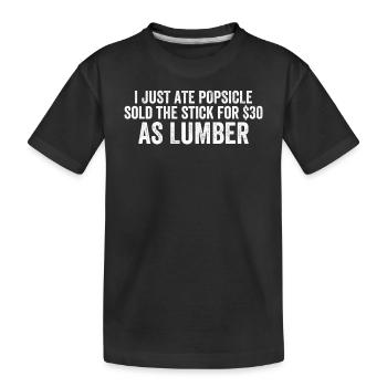 J’ai mangé Popsicle vendu bâton bois humour inflation - T-shirt bio Premium Enfant - noir - Devant