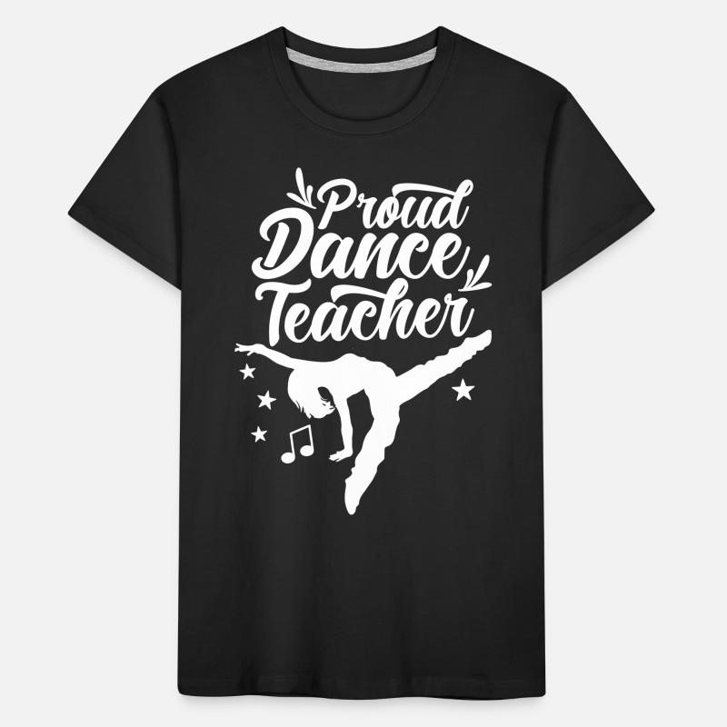 Fier professeur de danse École de danse Professeur de danse Professeur de danse T-shirt bio Premium Enfant