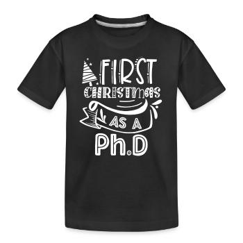 Erste Weihnachten Als Doktorand Dr Doktor Familie - Kinder Premium Bio T-Shirt - Schwarz - Vorne