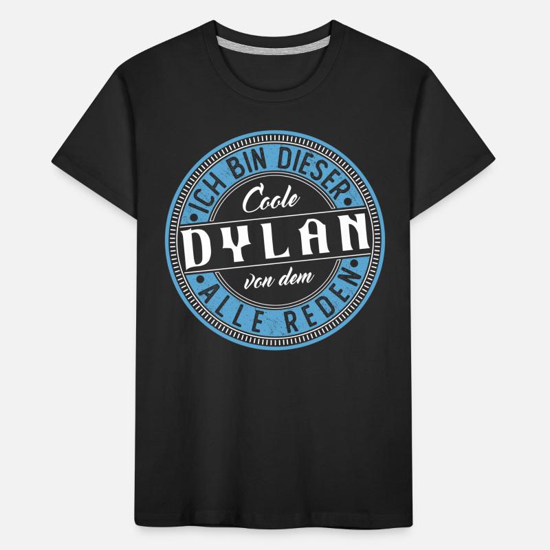 Dylan Geschenkidee Geschenk Geburtstag Kinder Premium Bio T-Shirt