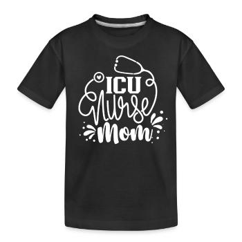 Intensive Care Nurse Mama Intensive Care - Kids' Premium Organic T-Shirt - black - Front