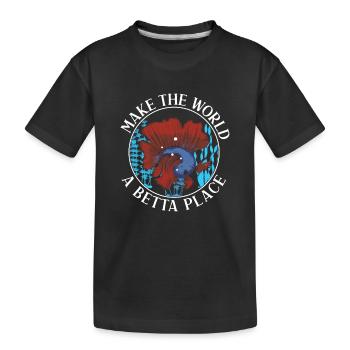 Funny fan of Make The World A Betta Place - Kids' Premium Organic T-Shirt - black - Front