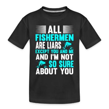 Tous les pêcheurs sont des menteurs sauf toi etmoi - T-shirt bio Premium Enfant - noir - Devant
