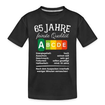 65 Jahre Feinste Qualität Geschenk 65. Geburtstag - Kinder Premium Bio T-Shirt - Schwarz - Vorne