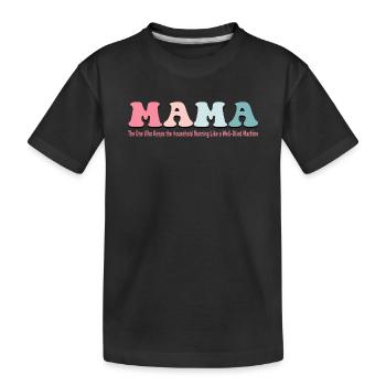 Mama hält den Haushalt am Laufen - Muttertag - Kinder Premium Bio T-Shirt - Schwarz - Vorne