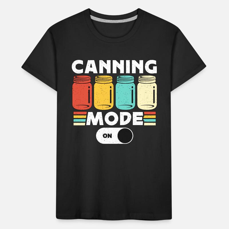 Canning Mode On Retro Jam Maker Preserving Canner Kids' Premium Organic T-Shirt