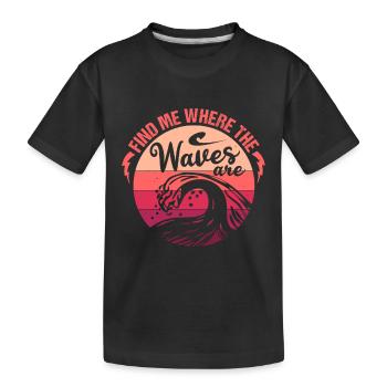 TROUVEZ-MOI LÀ OÙ SONT LES VAGUES - T-shirt bio Premium Enfant - noir - Devant