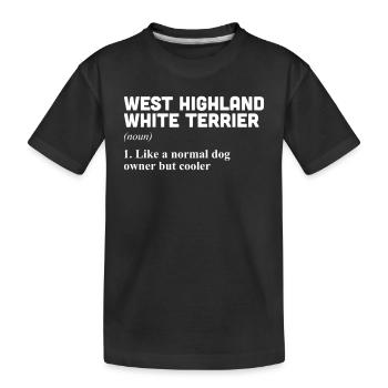 West highland terrier - Kids' Premium Organic T-Shirt - black - Front
