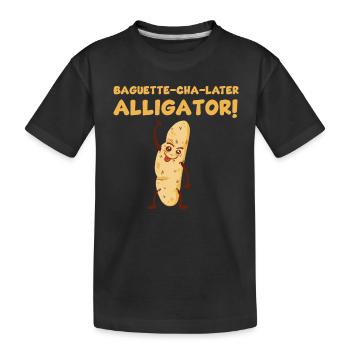 Lustiges Baguette Wortspiel - Kinder Premium Bio T-Shirt - Schwarz - Vorne