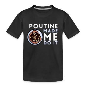 Cheese Curds Gravy Mix Canada Poutine - T-shirt bio Premium Enfant - noir - Devant