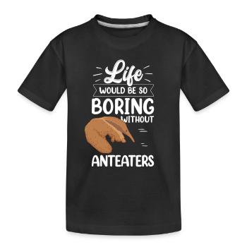 Ameisenbär langweilig ohne Zwergameisenbär - Kinder Premium Bio T-Shirt - Schwarz - Vorne