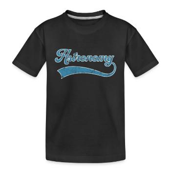Astronomie Schriftzug - Kinder Premium Bio T-Shirt - Schwarz - Vorne
