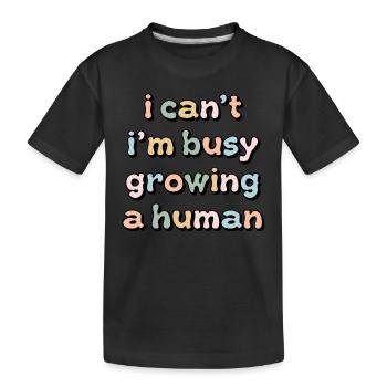 Ich kann nicht damit beschäftigt sein, einen Menschen zu züchten - Kinder Premium Bio T-Shirt - Schwarz - Vorne