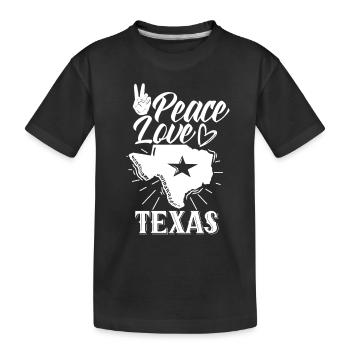 Frieden Liebe Texas Texanisch Stolz Texaner - Kinder Premium Bio T-Shirt - Schwarz - Vorne