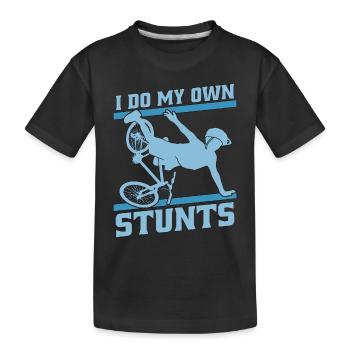 Bicycle I Do My Own Stunts Bicycling Biker Cyclist - Kinder Premium Bio T-Shirt - Schwarz - Vorne